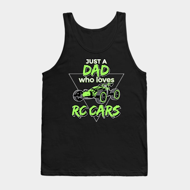 Just a Dad Who Loves RC Cars Tank Top by Vilmos Varga